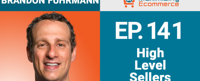Brandon Fuhrman - Maximizing Ecommerce