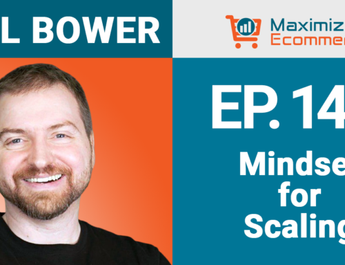 Mastering the Art of Scaling with Joel Bower, Ep #149